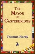 The Mayor of Casterbridge