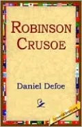 Robinson Crusoe: The Complete Story of Robinson Crusoe