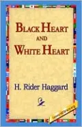 Black Heart and White Heart