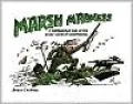 Marsh Madness: A Lighthearted Look at the Wacky World of Waterfowling