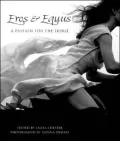 Eros and Equus: A Passion for the Horse