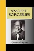 Ancient Sorceries