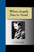 Where Angels Fear to Tread