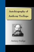 Autobiography of Anthony Trollope
