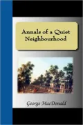 Annals of a Quiet Neighbourhood