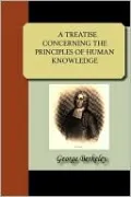 A Treatise Concerning The Principles Of Human Knowledge