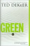 Green: The Beginning and the End (Circle Series #0)