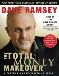 The Total Money Makeover: A Proven Plan for Financial Fitness