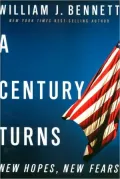 A Century Turns: New Fears, New Hopes--America 1988 to 2008