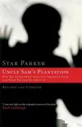 Uncle Sam’s Plantation: How Big Government Enslaves America’s Poor and What We Can Do About It