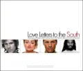 Love Letters to the South: Messages of Hope and Healing from the World's Best Loved Celebrities