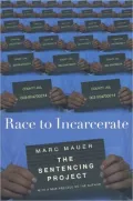 Race to Incarcerate