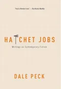 Hatchet Jobs : Writings on Contemporary Fiction
