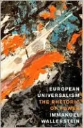 European Universalism: The Rhetoric of Power