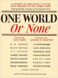 One World or None: A Report to the Public on the Full Meaning of the Atomic Bomb
