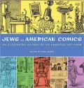 Jews in American Comics: An Illustrated History of an American Art Form