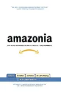 Amazonia: Five Years at the Epicenter of the Dot.com Juggernaut