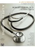A Life in Medicine: A Literary Anthology