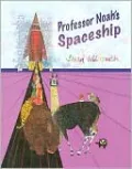 Professor Noah's Spaceship