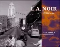 L.A. Noir: The City as Character