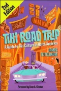 Tiki Road Trip: A Guide to Tiki Culture in North America
