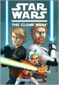 Star Wars The Clone Wars, Volume #1: The Shipyards of Doom