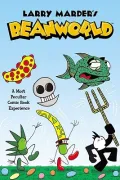 Beanworld Book 1: Wahoolazuma! (Hardcover)