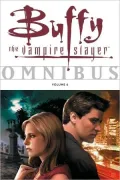 Buffy the Vampire Slayer Omnibus, Volume 6