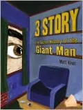 3 Story: The Secret History of the Giant Man