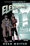 Electropolis: The Infernal Machine: a Menlo Park Mystery