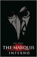 The Marquis: Inferno