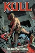 Kull, Volume 1: The Shadow Kingdom