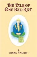 The Tale of One Bad Rat