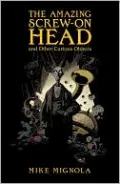 The Amazing Screw-On Head and Other Curious Objects