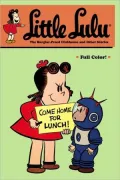 Little Lulu, Volume 25: The Burglar-Proof Clubhouse and Other Stories