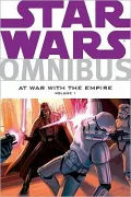 Star Wars Omnibus 1: At War With the Empire