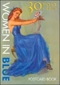 Women in Blue Postcard Book: 30 Post Cards