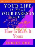 The Child Abuse Recovery Workbook