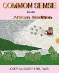 Common Sense Inside African Tradition