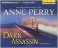 Dark Assassin (William Monk Series #15)