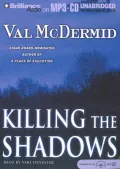 Killing the Shadows