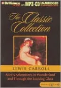 Alice's Adventures in Wonderland and Through the Looking-Glass