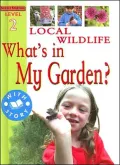 Local Wildlife: What's in My Garden?