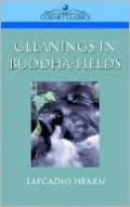 Gleanings In Buddha-Fields