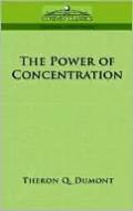 Power of Concentration