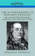 The Autobiography of Benjamin Franklin