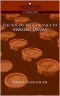 The Social Significance of Modern Drama