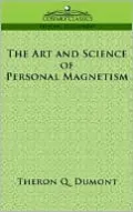 Art and Science of Personal Magnetis