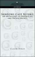 Shadows Cast Before