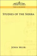 Studies of the Sierra